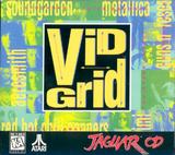 Vid Grid (Jaguar CD)